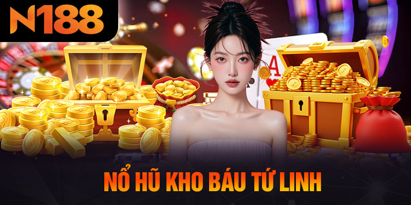 Nổ Hũ Kho Báu Tứ Linh